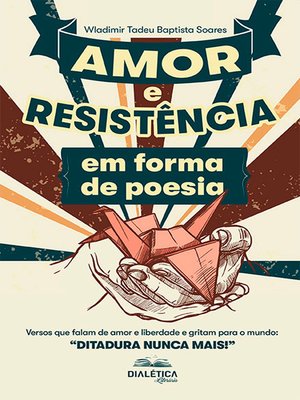 cover image of Amor e Resistência em forma de poesia